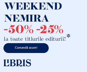 Campanie de reduceri Nemira cu -50% -25% la toate titlurile! Niciun weekend fara placerea lecturii!