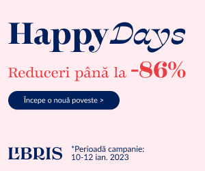 Campanie de reduceri Happy Days  pana la -86%  Trei zile cu REDUCERI si lecturi inspirate!